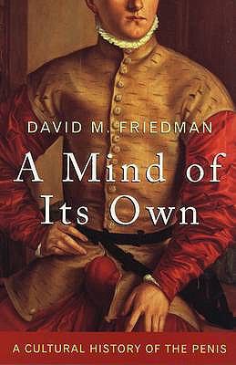 A Mind of Its Own: A Cultural History of the Pe... 0709089333 Book Cover