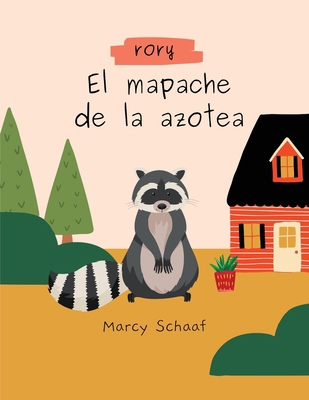 Rory el Mapache del Tejado [Spanish] B0CMFZYTQK Book Cover