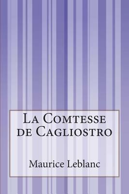 La Comtesse de Cagliostro [French] 1500557498 Book Cover