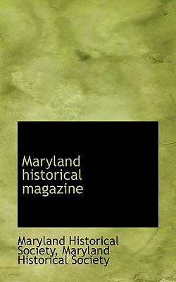 Maryland Historical Magazine 1116693607 Book Cover