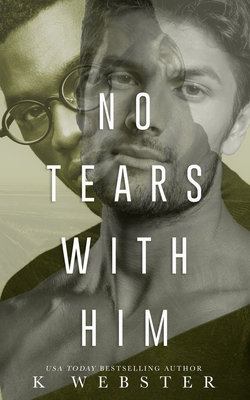 No Tears with Him B08F6RC38T Book Cover