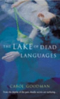 The Lake of Dead Languages 0099457768 Book Cover