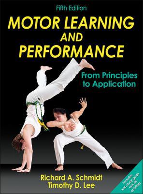 Motor Learning and Performance with Access Code... 1450443613 Book Cover