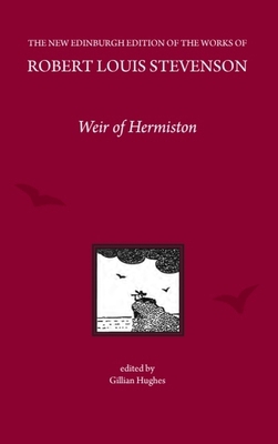 Weir of Hermiston, by Robert Louis Stevenson 1474405258 Book Cover