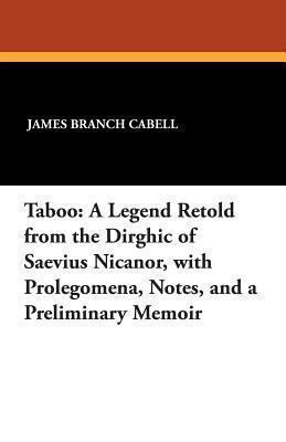 Taboo: A Legend Retold from the Dirghic of Saev... 1479414522 Book Cover