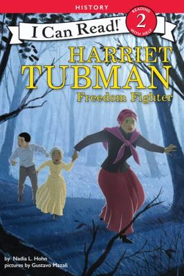 Harriet Tubman: Freedom Fighter 0062432842 Book Cover