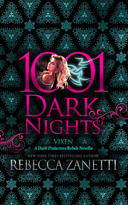 Vixen: A Dark Protectors/Rebels Novella 1713569302 Book Cover