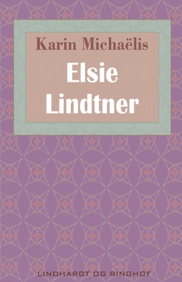Elsie Lindtner [Danish] 8711947764 Book Cover