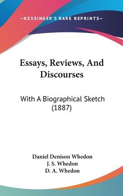 Essays, Reviews, and Discourses: With a Biograp... 1436980550 Book Cover