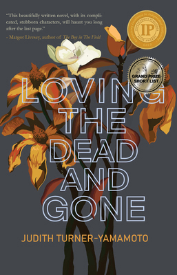 Loving the Dead and Gone 1646032586 Book Cover