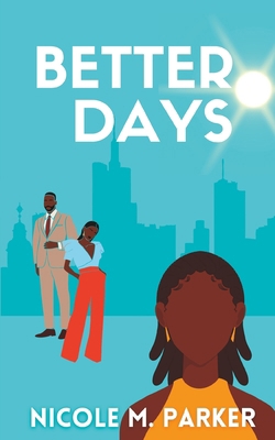 Better Days B0CCCSLFJT Book Cover
