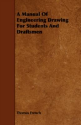A Manual Of Engineering Drawing For Students An... 1443741590 Book Cover