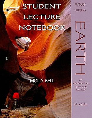 Student Lecture Notebook: Earth: An Introductio... 0131566938 Book Cover