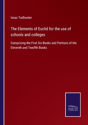 The Elements of Euclid for the use of schools a...            Book Cover