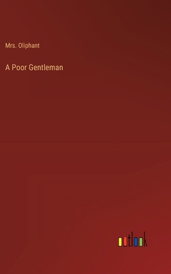 A Poor Gentleman 3368911716 Book Cover