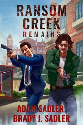 Ransom Creek Remains B0FCM2T9H8 Book Cover