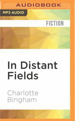 In Distant Fields 1531872638 Book Cover