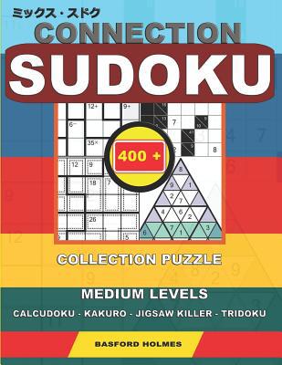 Connection sudoku. 400 collection puzzle.: Medi... 1790729645 Book Cover