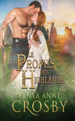 Le Promis des Highlands [French] 1947204602 Book Cover
