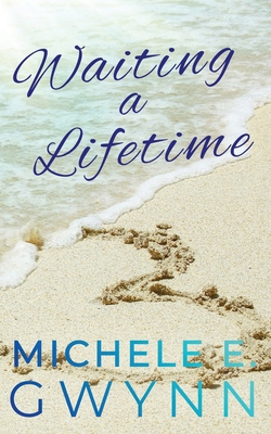 Waiting a Lifetime B0DH23LXZR Book Cover