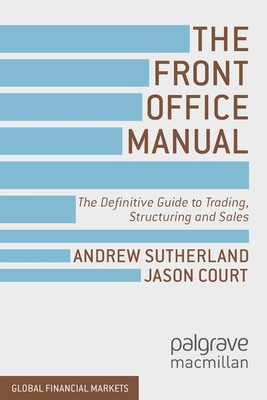 The Front Office Manual: The Definitive Guide t... 1349440558 Book Cover