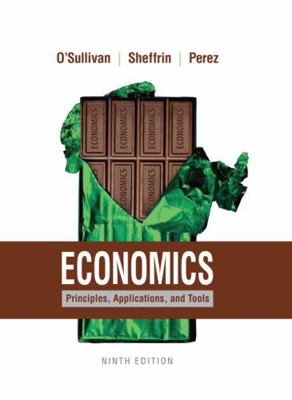 Economics: Principles, Applications, and Tools 0134078845 Book Cover