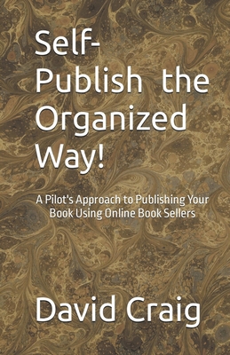 Self-Publish the Organized Way! B0CLNS2TNF Book Cover