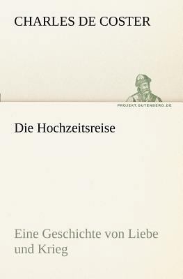 Die Hochzeitsreise [German] 3842404247 Book Cover