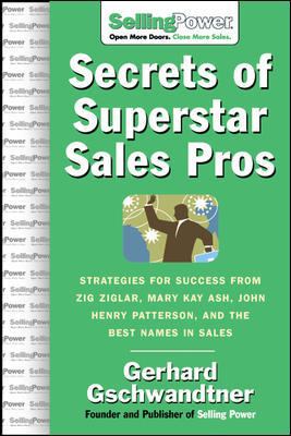 Secrets of Superstar Sales Pros 0071475893 Book Cover