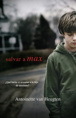 Salvar a Max [Spanish] 8490109648 Book Cover