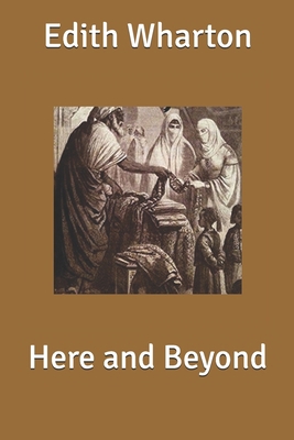 Here and Beyond B0851MXX4H Book Cover