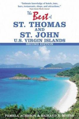 The Best of St. Thomas and St. John, U.S. Virgi... 1892285037 Book Cover