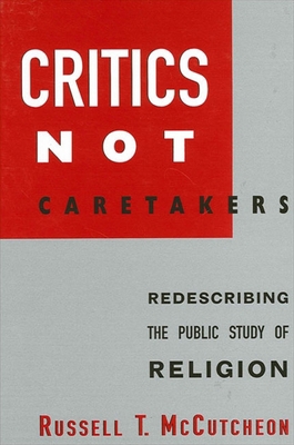 Critics Not Caretakers: Redescribing the Public... 0791449440 Book Cover