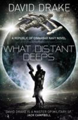 What Distant Deeps (The Republic of Cinnabar Na... 1785652338 Book Cover
