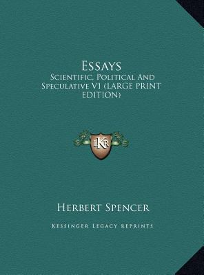 Essays: Scientific, Political and Speculative V... [Large Print] 1169929192 Book Cover