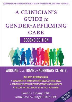A Clinician's Guide to Gender-Affirming Care: W... 1648486770 Book Cover