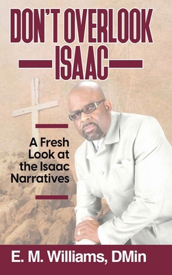 Don't Overlook Isaac B0CK35PZ5J Book Cover