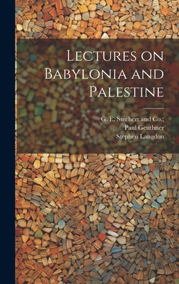 Lectures on Babylonia and Palestine 1021095133 Book Cover