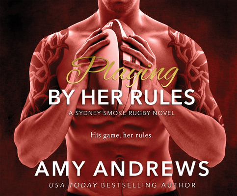Playing by Her Rules 1974987841 Book Cover