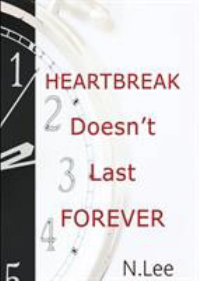 Heartbreak Doesn't Last Forever 9188459004 Book Cover