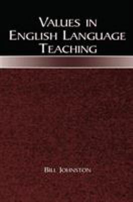 Values in English Language Teaching 0805842934 Book Cover