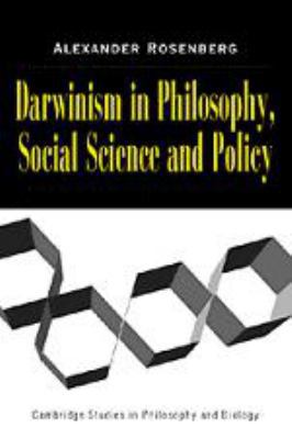 Darwinism in Philosophy, Social Science and Pol... 0521662974 Book Cover