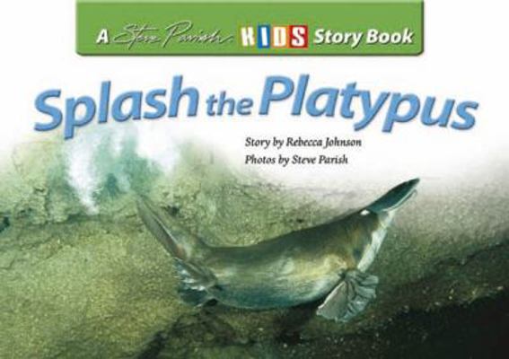 Splash the Platypus            Book Cover
