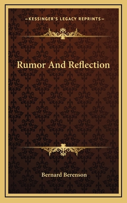 Rumor And Reflection 1166138720 Book Cover