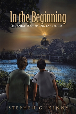 In the Beginning: The Knights of Spring Lake Se... 1664296468 Book Cover