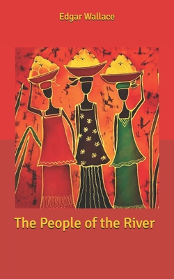 The People of the River B086PRKXF8 Book Cover