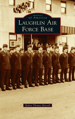 Laughlin Air Force Base 1540249492 Book Cover