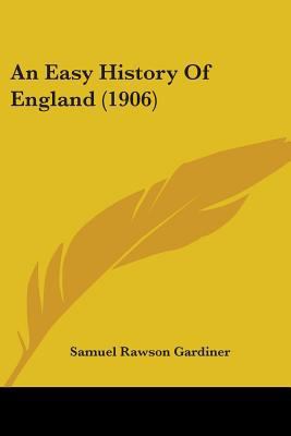 An Easy History Of England (1906) 1104021323 Book Cover