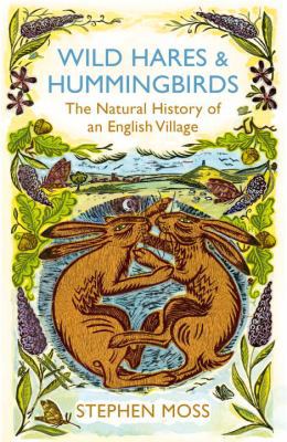 Wild Hares and Hummingbirds: The Natural Histor... 0099552469 Book Cover