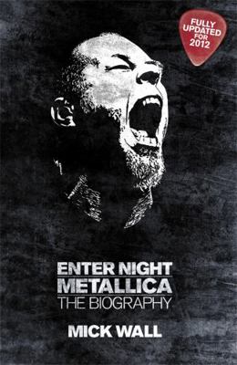 Metallica: Enter Night 1409121674 Book Cover